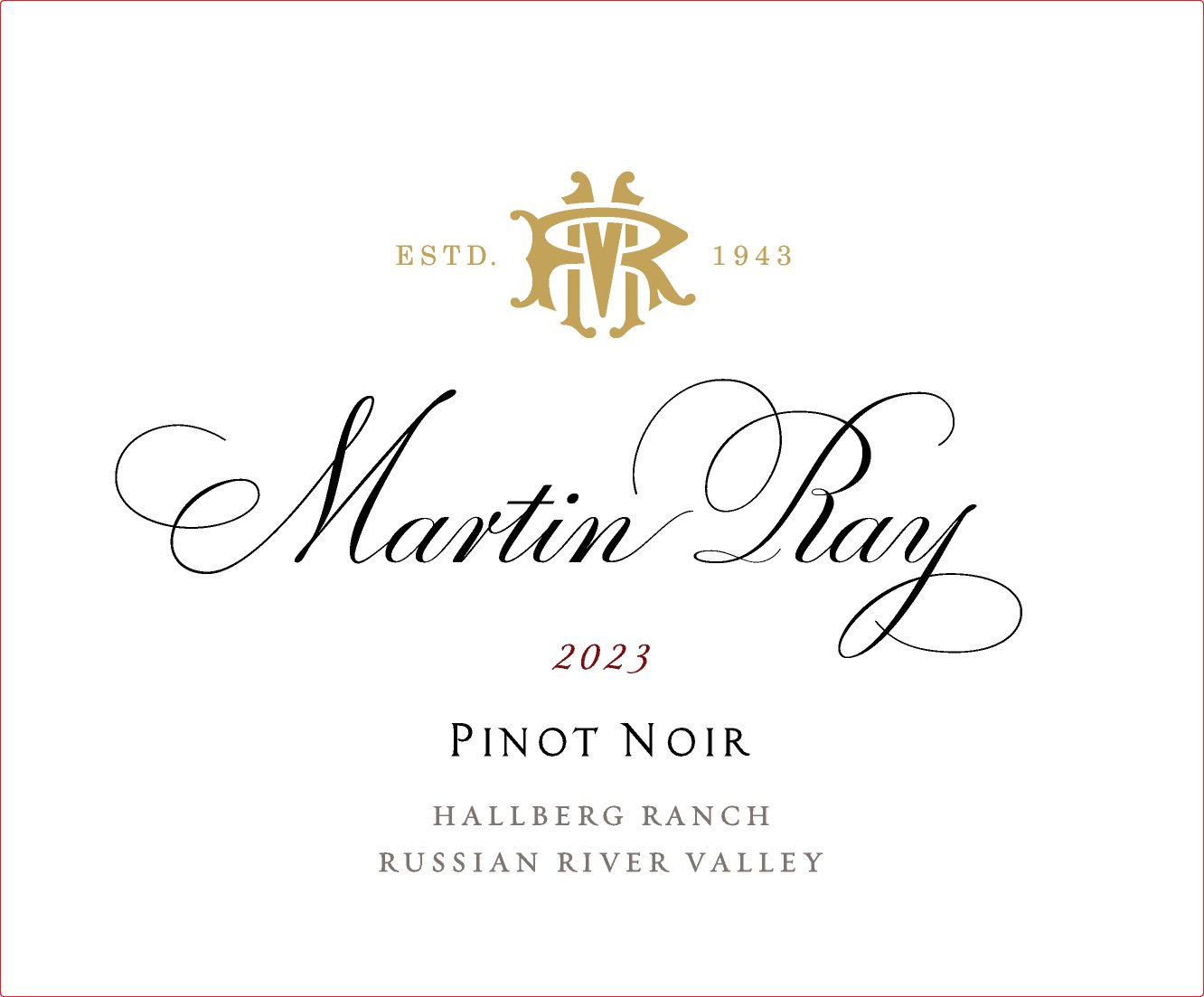 2023 Martin Ray Russian River Valley Hallberg Ranch Pinot Noir Front Label