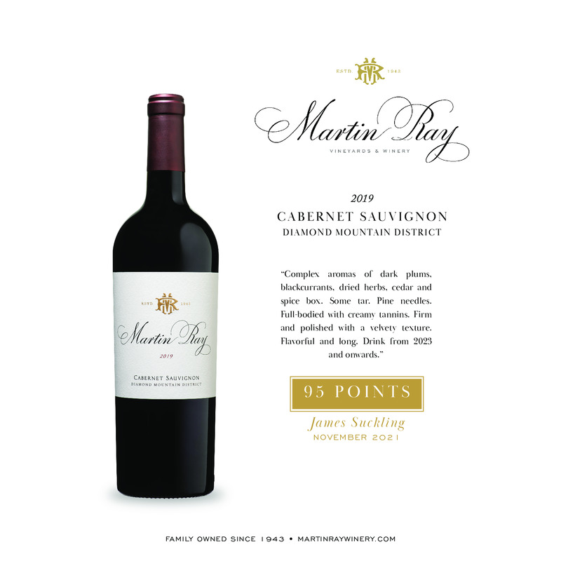 2019 Martin Ray Diamond Mountain Reserve Cabernet Sauvignon Acclaim – 95 Pts. James Suckling
