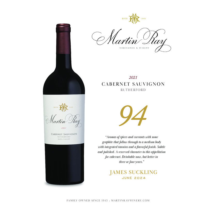 2021 Martin Ray Rutherford Reserve Cabernet Sauvignon Acclaim – 94 pts James Suckling