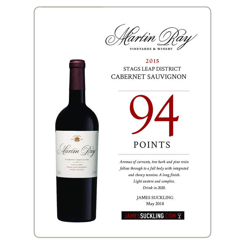 2015 Martin Ray Stags Leap District Reserve Cabernet Sauvignon Acclaim – 94 Pts. J. Suckling