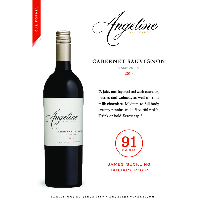 2019 Angeline Cabernet Sauvignon Acclaim – 91 Pts. James Suckling