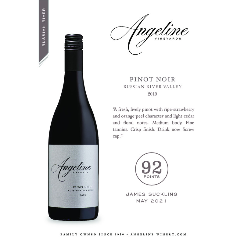 2019 Angeline Russian River Valley Pinot Noir Acclaim – 92 Pts James Suckling