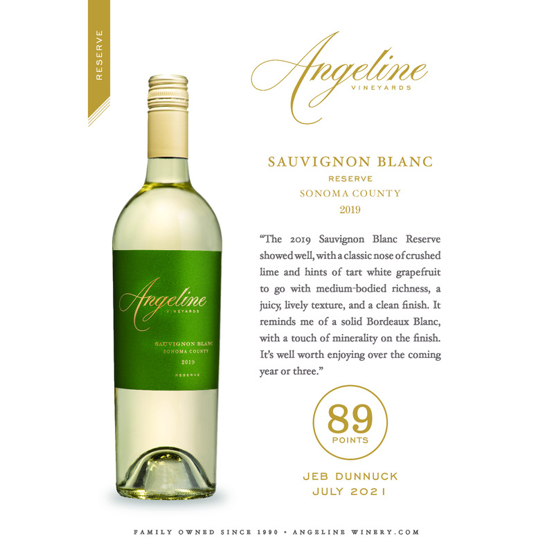 2019 Angeline Reserve Sauvignon Blanc Acclaim – 89 Pts. Jeb Dunnuck