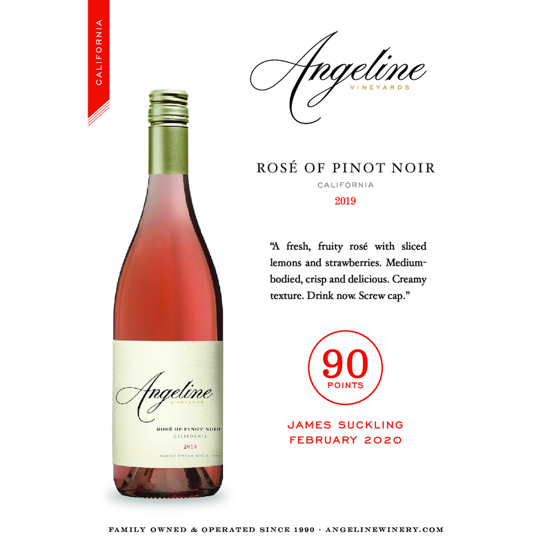 2019 Angeline Rosé Of Pinot Noir Acclaim – 90 Pts. James Suckling