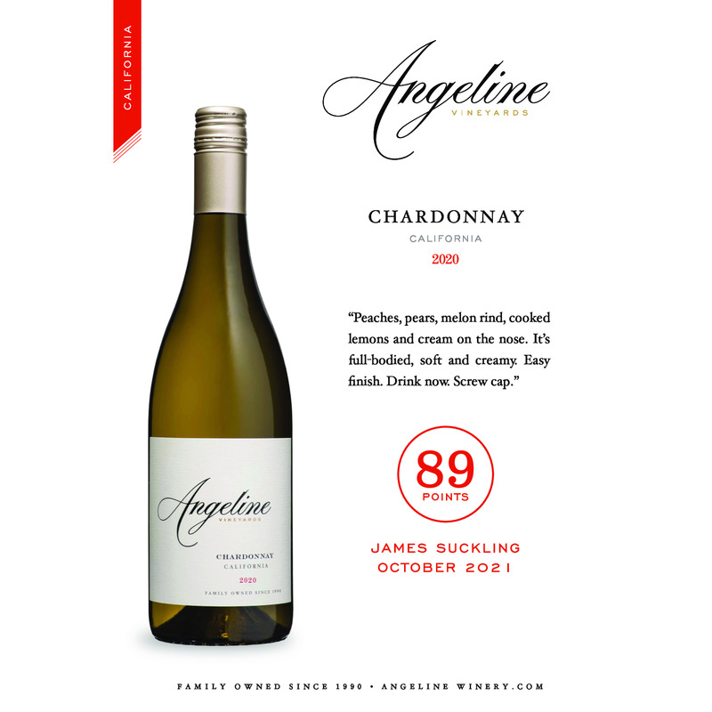 2020 Angeline Chardonnay Acclaim – 89 Pts. James Suckling