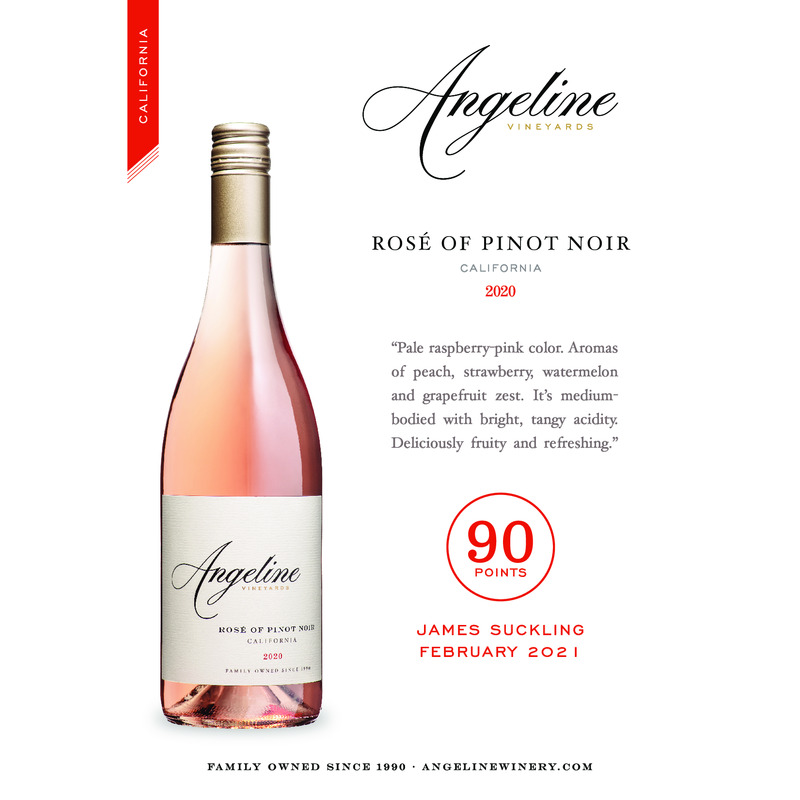 2020 Angeline Rosé Of Pinot Noir Acclaim – 90 Pts. James Suckling
