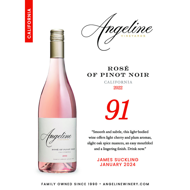 2022 Angeline Rosé Of Pinot Noir Acclaim – 91 pts James Suckling