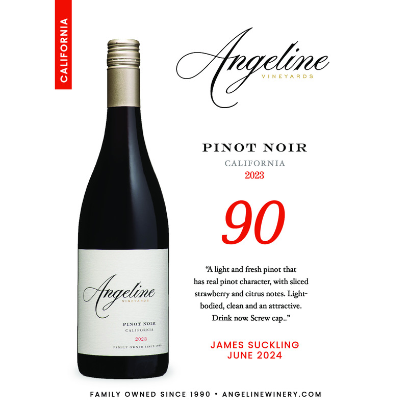 2023 Angeline Pinot Noir Acclaim – 90 pts James Suckling