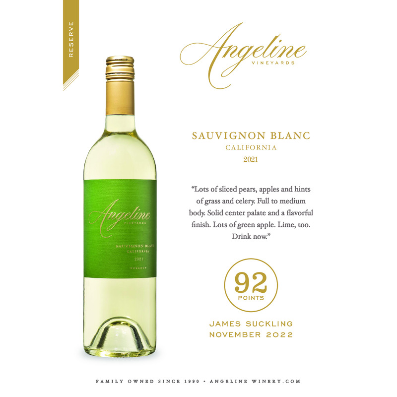 2021 Angeline Reserve Sauvignon Blanc Acclaim – 92 Pts. James Suckling