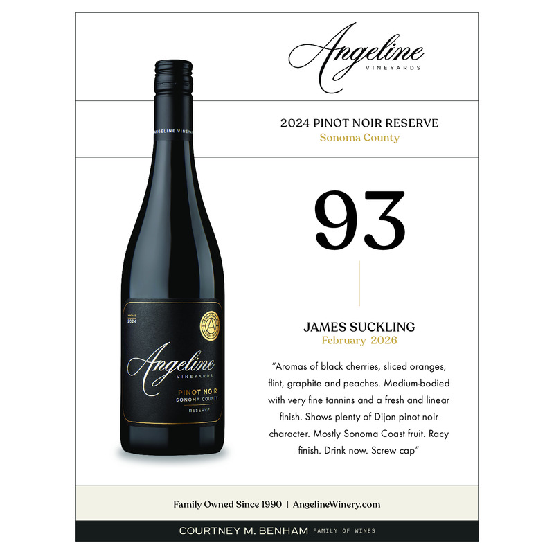 2024 Angeline Reserve Pinot Noir Acclaim | 93 JS